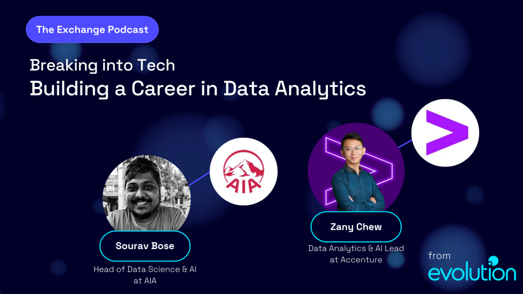 Evo SG #27 - Breaking into Tech Building a Career in Data Analytics