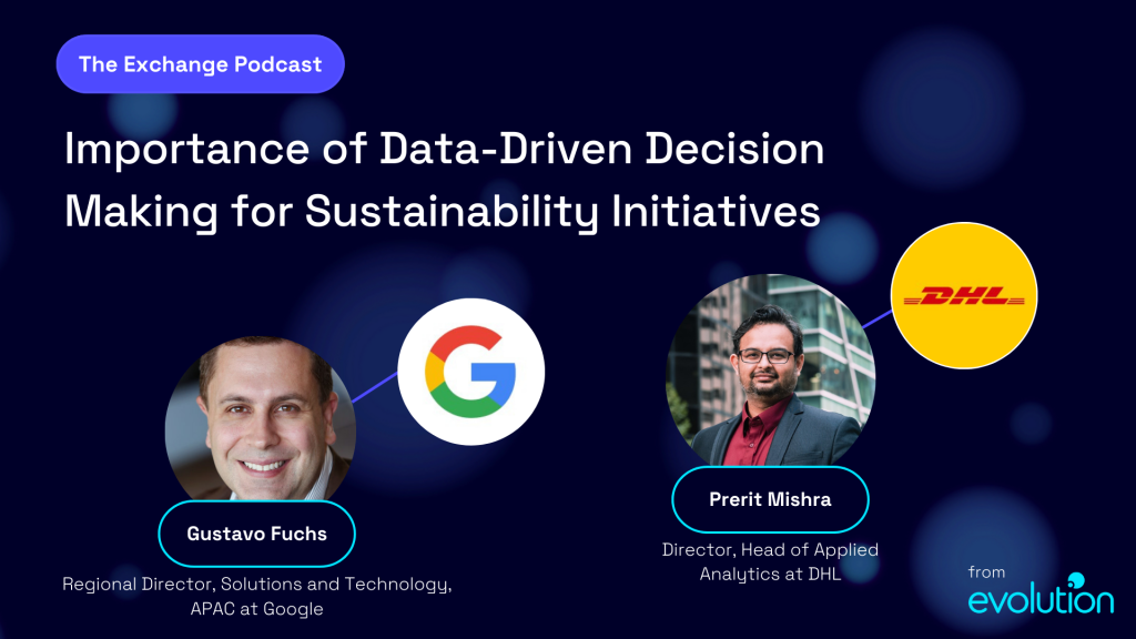 Evo SG #33 - Importance of Data-Driven Decision Making for Sustainability Initiatives