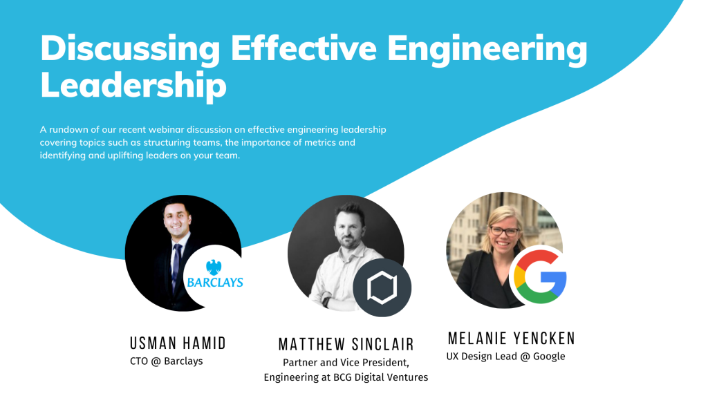 Discussing Effective Engineering Leadership Webinar Rundown