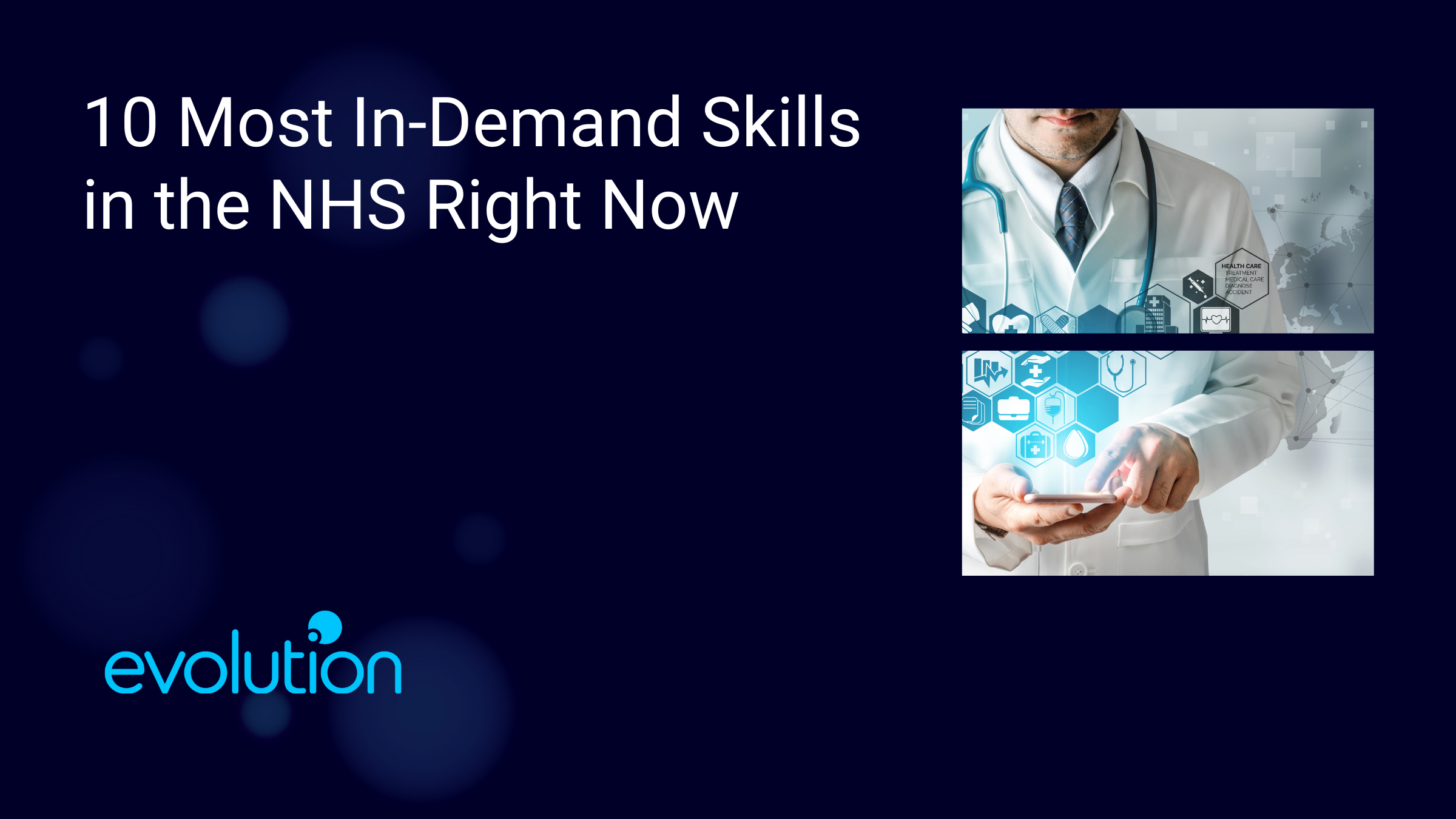 10 Most In-Demand Skills in the NHS Right Now