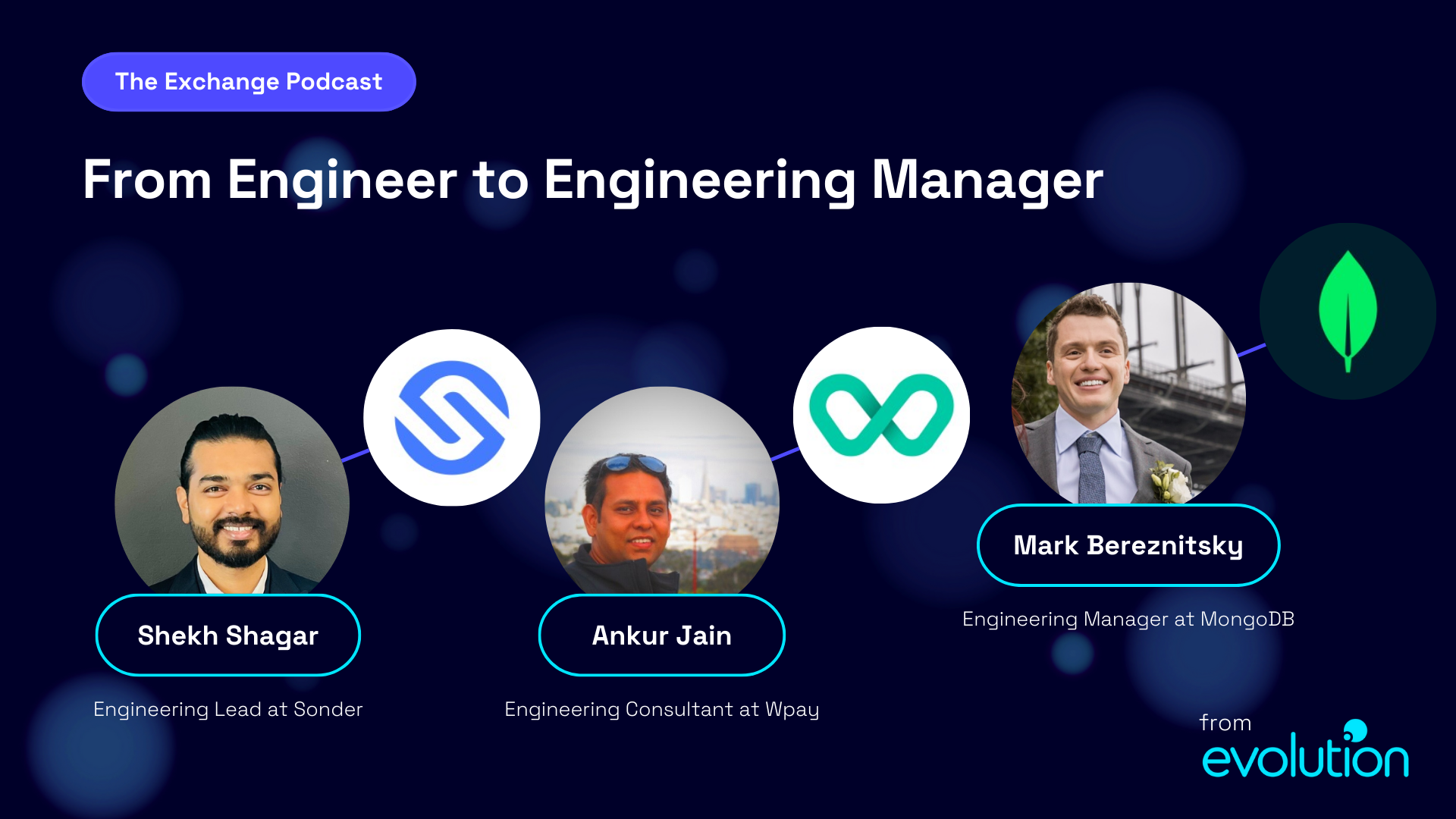 Evo AU #93 - The Leap From Engineer To Engineering Manager - Evolution ...