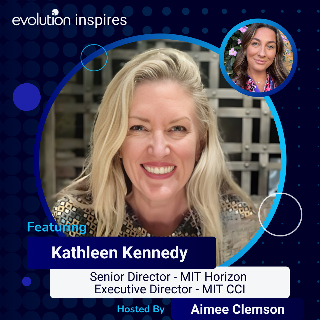 Evo Inspires Kathleen Kennedy Senior Director at MIT Horizon