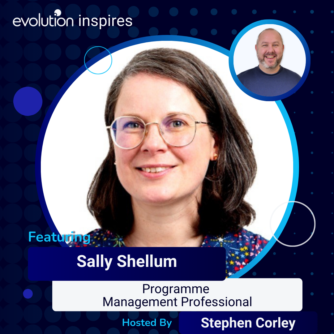 Evo Inspires - Sally Shellum - Programme Management Professional ...