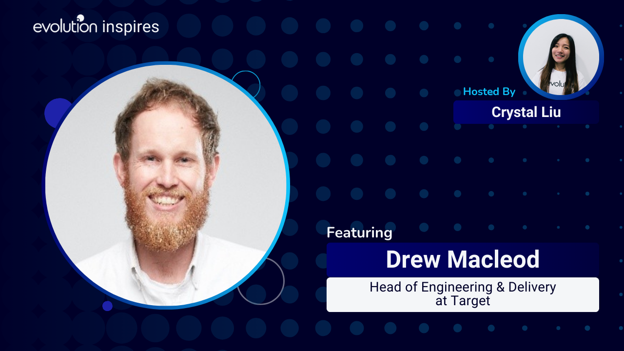 Drew Rudd Engineers AU Evo Inspires #3 - Drew Macleod, Head of Engineering & Delivery at ...