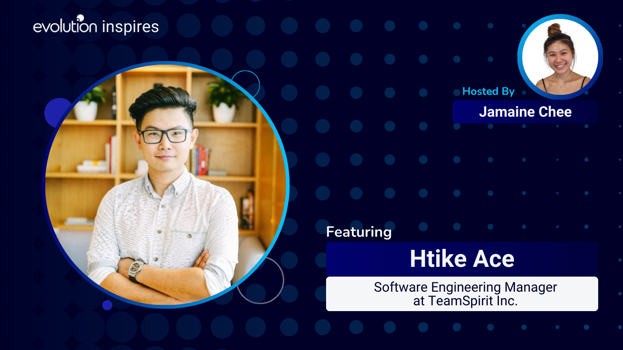 Evo Inspires SG #8 - Htike Ace, Software Engineering Manager at ...