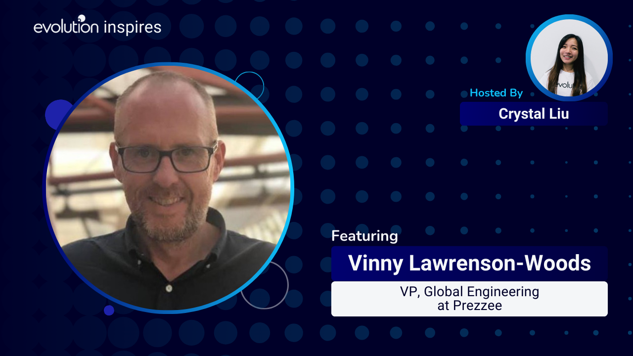 AU Evo Inspires #8 - Vinny Lawrenson Woods, VP, Global Engineering at ...