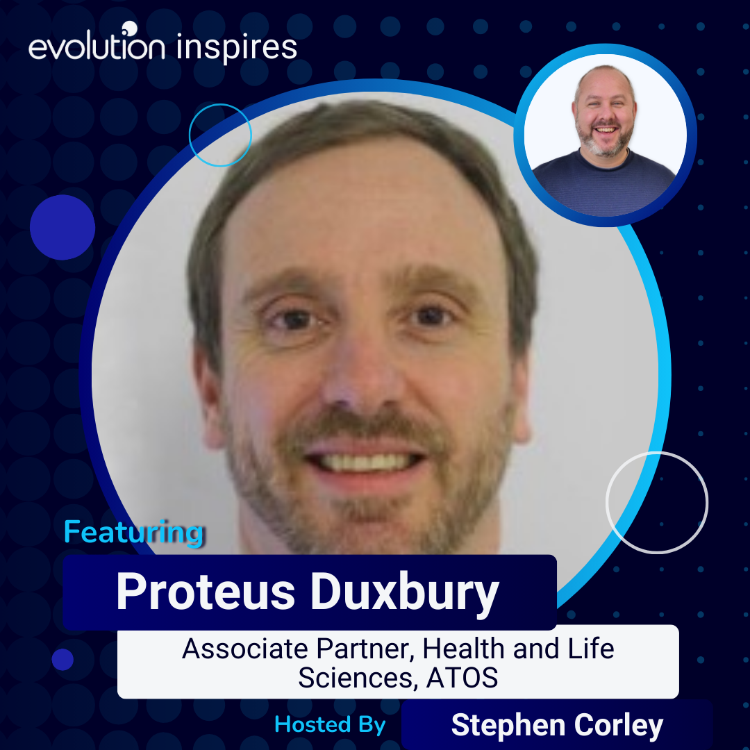 Evo Inspires - Proteus Duxbury - Associate Partner, Health And Life 