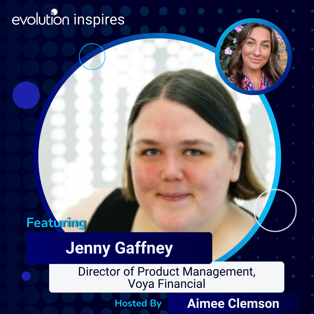 Evo Inspires - Jenny Gaffney - Director of Project Management - Voya ...