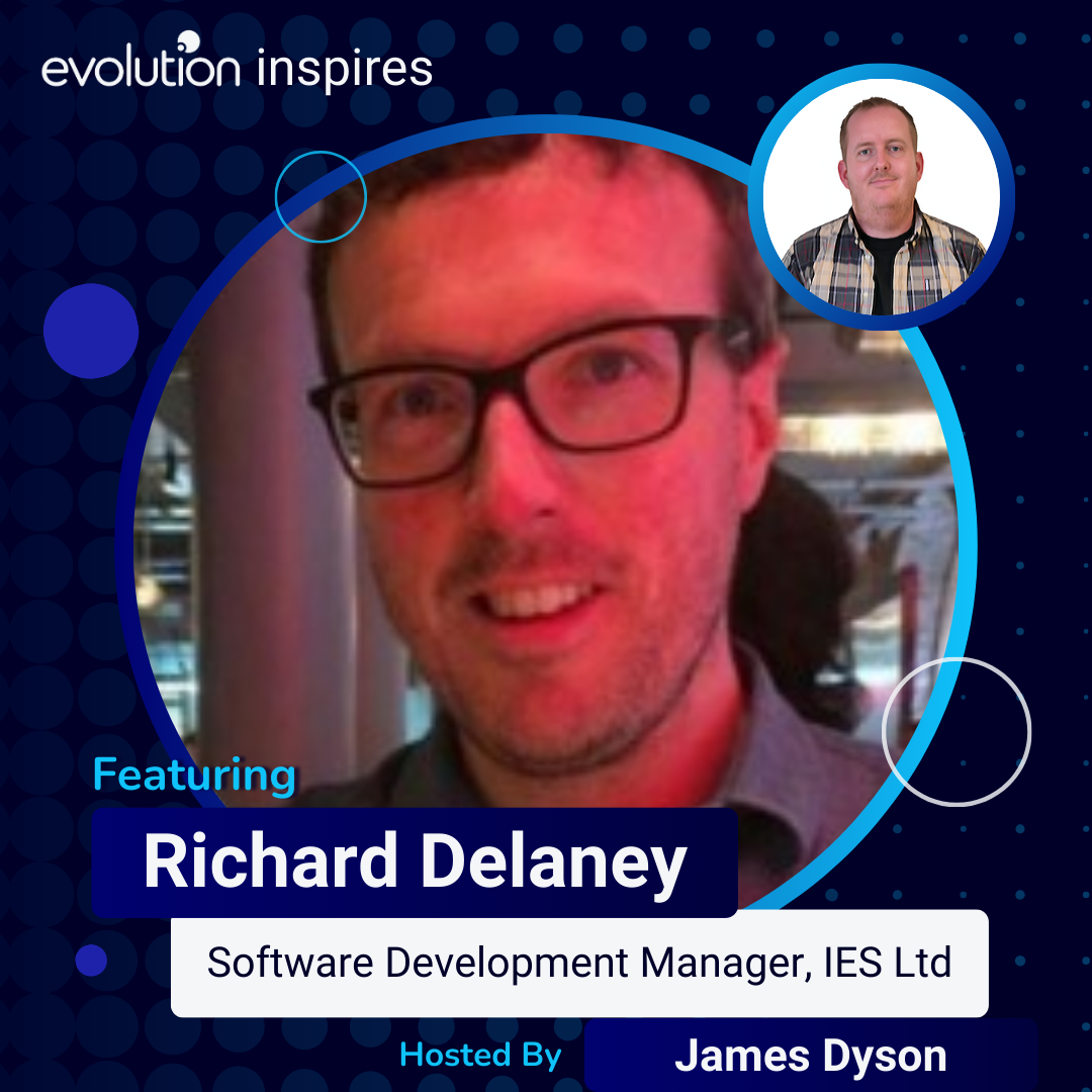 Evo Inspires - Richard Delaney - Software Development Manager - IES Ltd ...